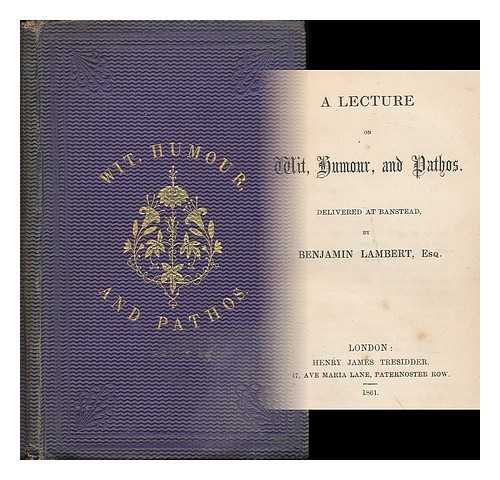 'A Lecture on Wit, Humour, and Pathos'